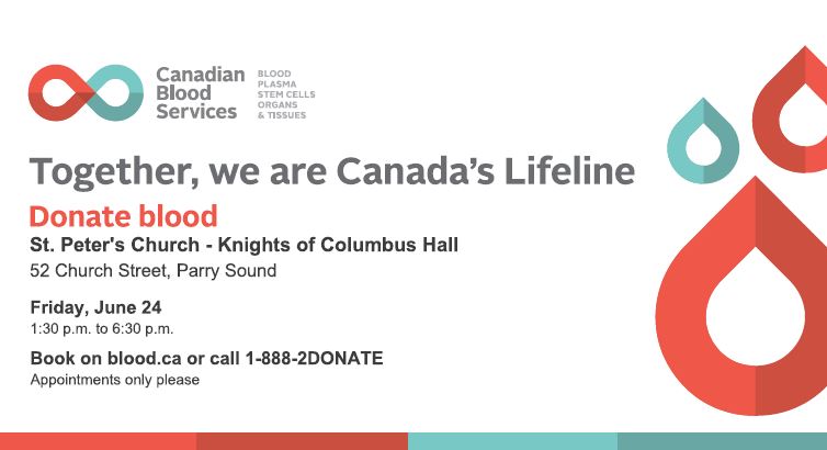 Canadian Blood Services hosts donation clinic Friday June 24th